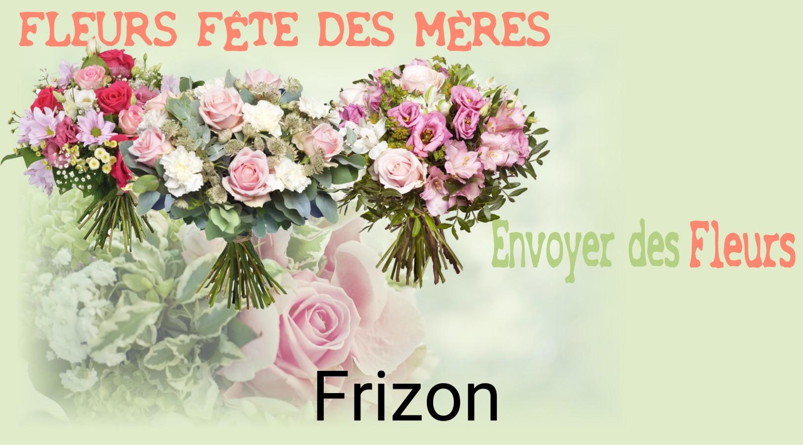 Bouquet de Fête des Mères livré à Frizon